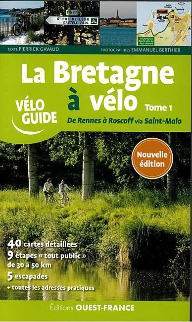 BRETAGNE A VELO T 1 RENNES A ROSCOFF