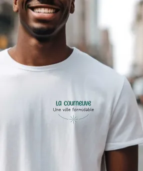 T-Shirt La Courneuve une ville formidable