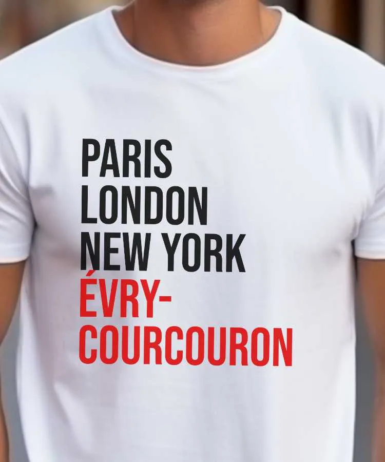 T-Shirt Paris London New York Évry-Courcouronnes